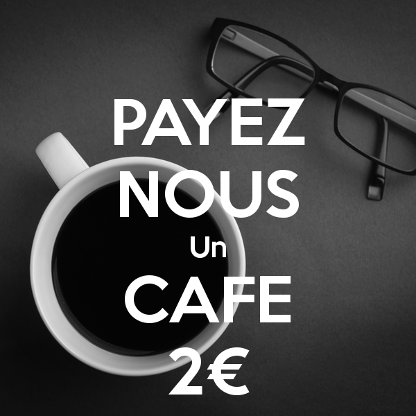Pas envie de vous abonner ? Payez-nous un café !