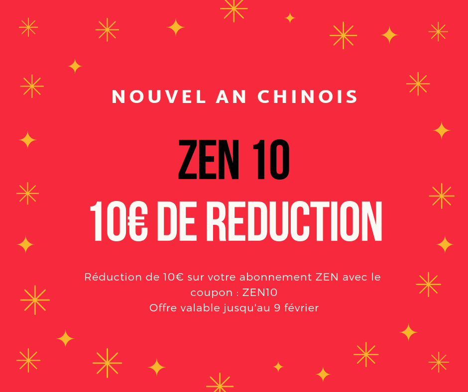 Réduction de 10€ sur votre abonnement Zen